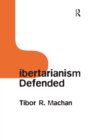Libertarianism Defended - eBook