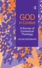 God in Context : A Survey of Contextual Theology - eBook