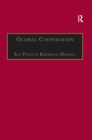 Global Cooperation : Challenges and Opportunities in the Twenty-First Century - eBook