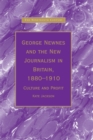 George Newnes and the New Journalism in Britain, 1880-1910 : Culture and Profit - eBook