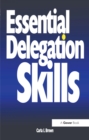 Essential Delegation Skills - eBook