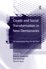 Courts and Social Transformation in New Democracies : An Institutional Voice for the Poor? - eBook