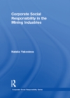 Corporate Social Responsibility in the Mining Industries - eBook