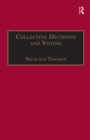 Collective Decisions and Voting : The Potential for Public Choice - eBook