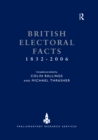 British Electoral Facts 1832-2006 - eBook