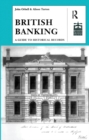 British Banking : A Guide to Historical Records - eBook