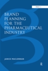 Brand Planning for the Pharmaceutical Industry - eBook