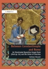 Between Constantinople and Rome : An Illuminated Byzantine Gospel Book (Paris gr. 54) and the Union of Churches - eBook