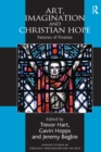Art, Imagination and Christian Hope : Patterns of Promise - eBook