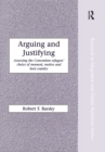 Arguing and Justifying : Assessing the Convention Refugees' Choice of Moment, Motive and Host Country - eBook