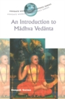 An Introduction to Madhva Vedanta - eBook