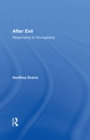 After Evil : Responding to Wrongdoing - eBook