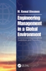 Engineering Management in a Global Environment : Guidelines and Procedures - eBook