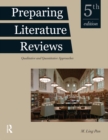 Preparing Literature Reviews : Qualitative and Quantitative Approaches - eBook