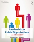 Leadership in Public Organizations : An Introduction - eBook