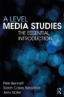 A Level Media Studies : The Essential Introduction - eBook