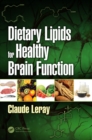 Dietary Lipids for Healthy Brain Function - eBook