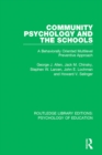 Community Psychology and the Schools : A Behaviorally Oriented Multilevel Approach - eBook