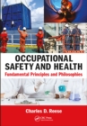 Occupational Safety and Health : Fundamental Principles and Philosophies - eBook