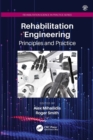 Rehabilitation Engineering : Principles and Practice - eBook