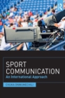 Sport Communication : An International Approach - eBook