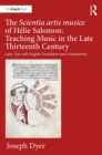 The Scientia artis musice of Helie Salomon: Teaching Music in the Late Thirteenth Century : Latin Text with English Translation and Commentary - eBook