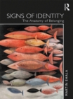 Signs of Identity : The Anatomy of Belonging - eBook