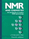 NMR and Chemistry : An introduction to modern NMR spectroscopy, Fourth Edition - eBook