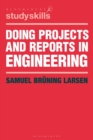 Doing Projects and Reports in Engineering - Book