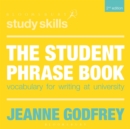 The Student Phrase Book : Vocabulary for Writing at University - Book