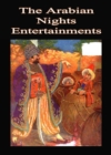 The Arabian Nights Entertainments - eBook