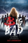 Big Bad : A Novel from the World of Buffy the Vampire Slayer - Book