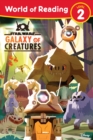 Star Wars: World Of Reading Galaxy Of Creatures : (Level 2) - Book