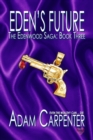 Eden's Future - eBook