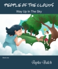 Way Up In The Sky (book 1) - eBook