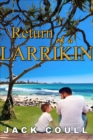 Return of a Larrikin - eBook