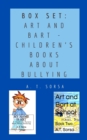 Box Set: Art and Bart - Children's Books about Bullying - eBook