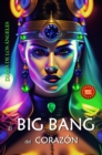 El Big Bang del Corazon - eBook