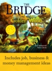 Bridge of the Golden Wood: A Parable on How to Earn a Living - eBook