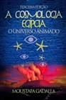 Cosmologia Egipcia: O Universo Animado, Terceira Edicao - eBook