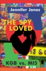Spy I Loved (Till the End of Time) - eBook