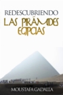 Redescubriendo las piramides egipcias - eBook