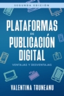 Plataformas de publicacion digital: ventajas y desventajas - eBook