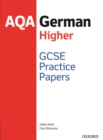 AQA GCSE German Higher Practice Papers (2016 specification) - Book