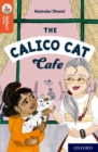 Oxford Reading Tree TreeTops Reflect: Oxford Reading Level 13: The Calico Cat Cafe - Book
