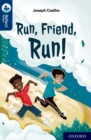 Oxford Reading Tree TreeTops Reflect: Oxford Reading Level 14: Run, Friend, Run! - Book