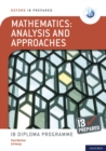 IB Prepared: Mathematics analysis and approaches ebook - eBook
