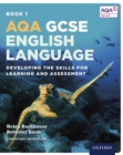 AQA GCSE English Language: Book 1: Developing the skills for learning and assessment - eBook