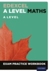 Edexcel A Level Maths Year 2: A Level Exam Practice Workbook - eBook