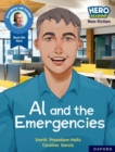 Hero Academy Non-fiction: Oxford Reading Level 11, Book Band Lime: Al and the Emergencies - Book